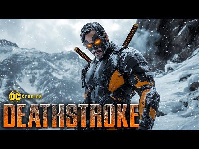 DEATHSTROKE Keanu Reeves Was Born For This Role!