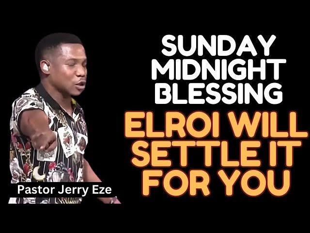 Pastor Jerry Eze - SUNDAY MIDNIGHT BLESSING - MOST HIGH FIGHT FOR ME - Streams of Joy NSPPD JUN 2025