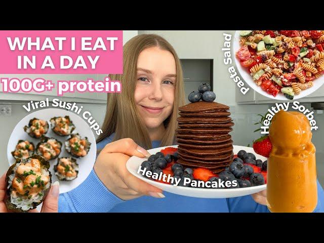 WHAT I EAT IN A DAY: Healthy & High protein Recipes, 100G+ Protein