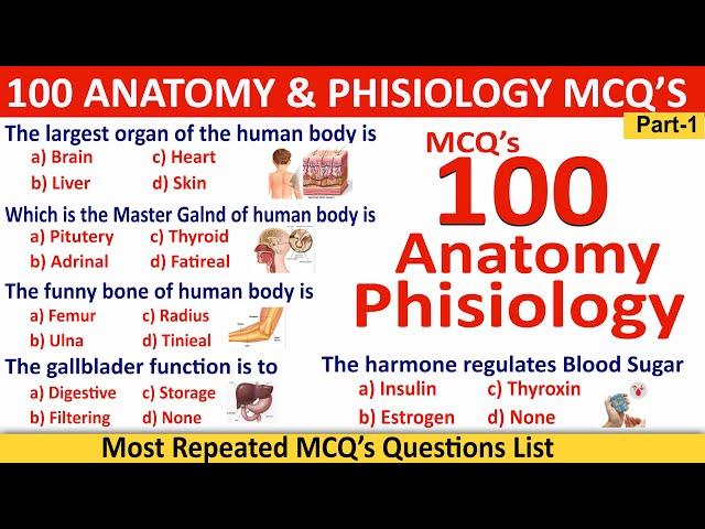 100 Anatomy and Physiology question and answers | Anatomy and Physiology MCQ's |  #Anatomymcqs