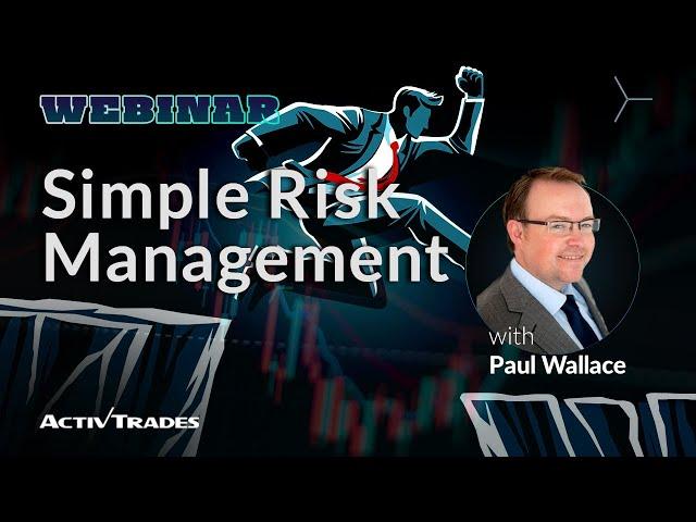 Monday Market Matters: Simple Risk Management