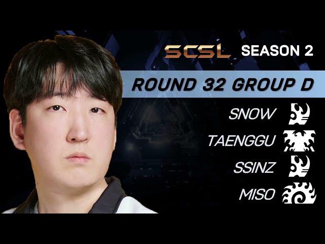 [ENG] SCSL S2 Ro.32 Group D (Snow, Ssinz, Miso and Taenggu) - StarCastTV English