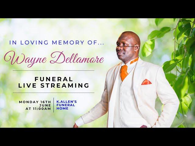 Celebrating the life of Wayne Dellamore.