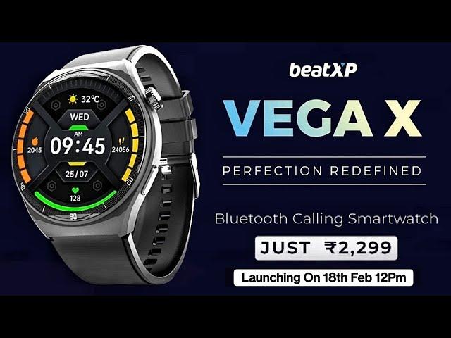 BeatXP Vega X Smartwatch Review | BeatXP Vega X Launch | BeatXP Vega X | Vega X BeatXP