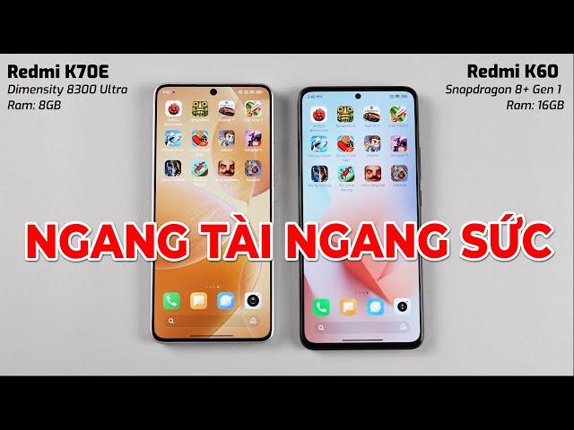 Speedtest Redmi K60 vs redmi K70E: NGANG TÀI NGANG SỨC