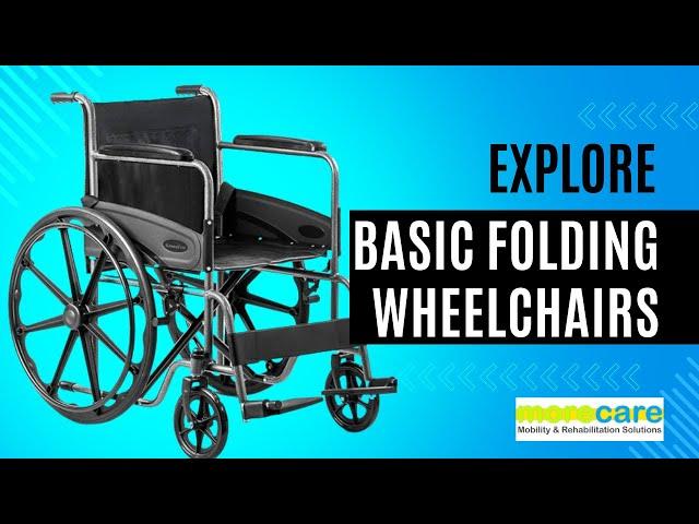 Basic Folding Wheelchairs for Sale in Jaipur | MoreCare Mobility