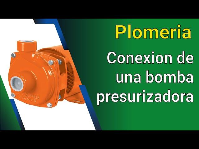 Video 278 Conexion de una bomba presurizadora