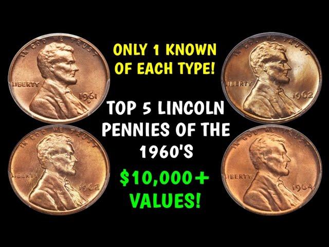 TOP 5 1960's Lincoln Pennies Worth A Fortune - Only 1 Known Of Each Date!