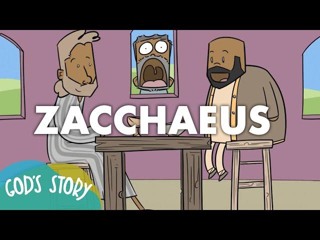 God's Story: Zacchaeus