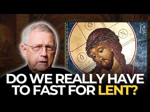 How Byzantine Catholics Observe Lent (Why You Should Fast!)