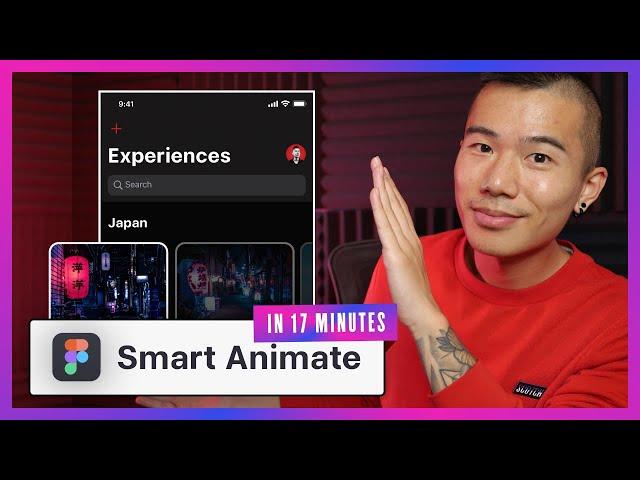 Figma Tutorial: Smart Animate - Create UI & Web Animations  (in 17 Minutes)