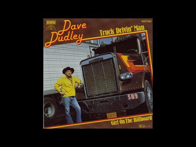 Dave Dudley- Truck Drivin' Man (Original 1966)