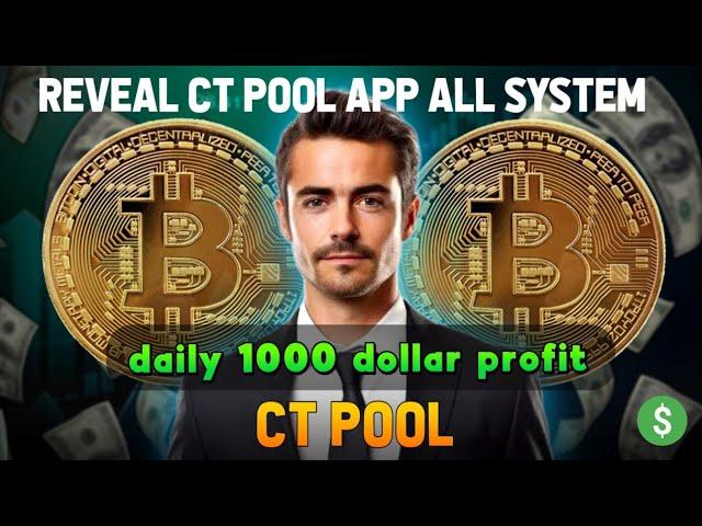 CT POOL- 1000 USDT profit Proof :Crypto Tab Cloud mining App Review Real or Fake free mining