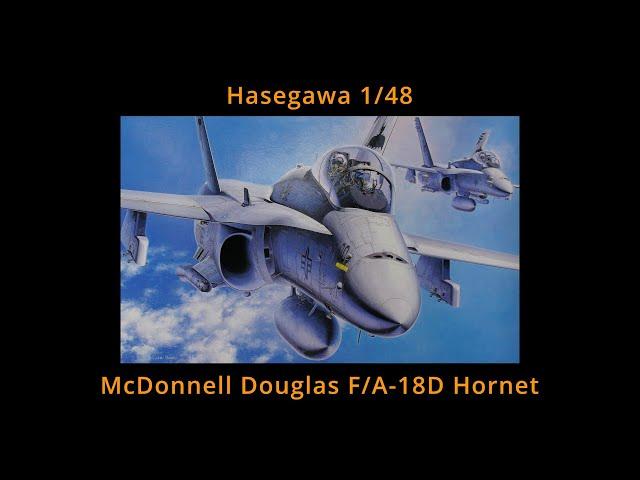 1/48 HASEGAWA MCDONNELL DOUGLAS F/A-18D HORNET