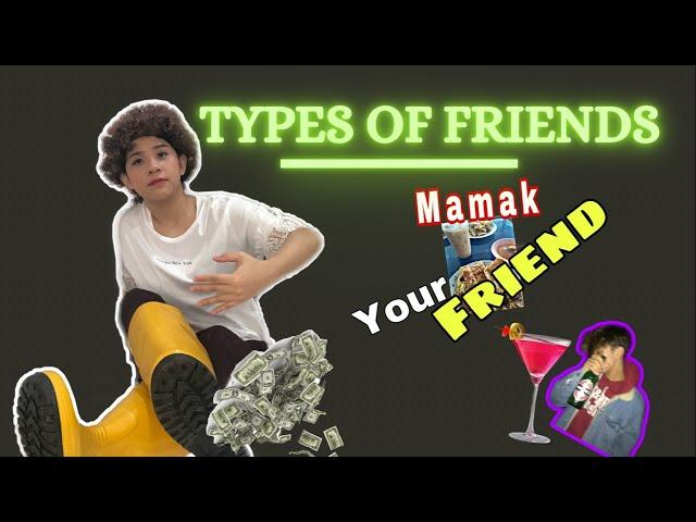 Types Of Friends | Marissa Wong