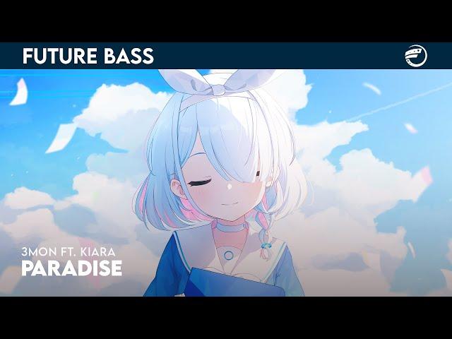 3mon - Paradise (ft. Kiara) [ Yeu Release ]