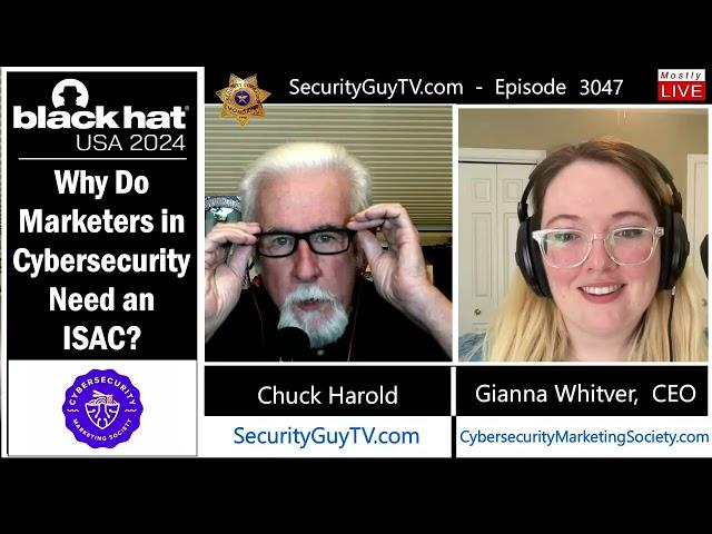 Gianna Whitver on the role marketing plays in cybersecurity with Chuck Harold from SecurityGuyTV.com