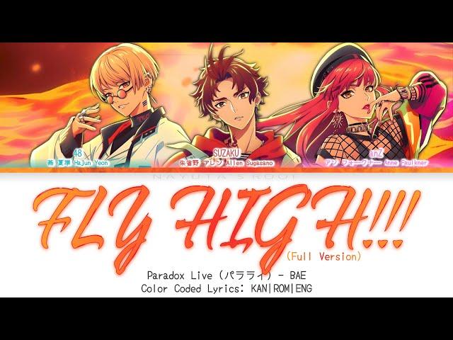 FLY HIGH!!! (Full Version) - BAE | Paradox Live パラライ | Color Coded Lyrics KAN|ROM|ENG