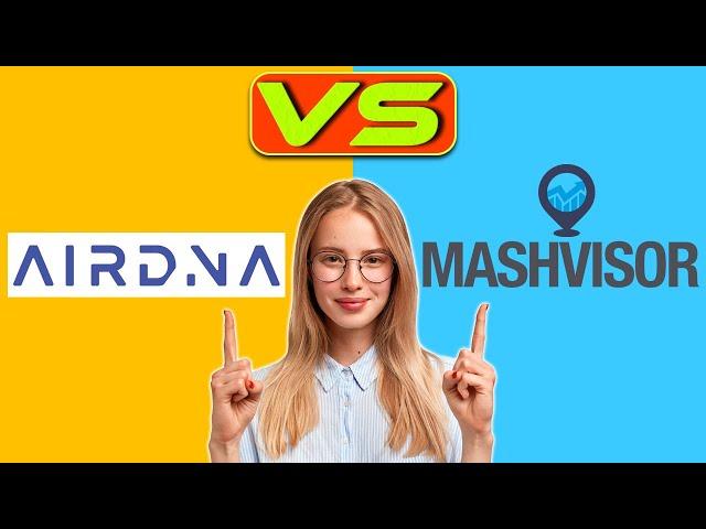 Airdna vs Mashvisor - Which Tool Is The Best For You? (The Ultimate Comparison)