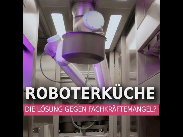 Roboterküche - Automat statt Chefkoch!