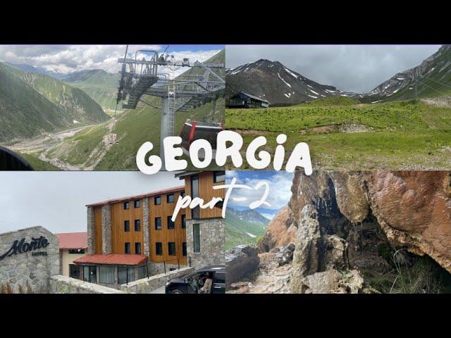 Vlog to Georgia Part 2 I  Monte hotel I Zipline in mountains I Day 2