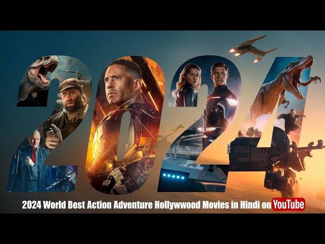 Top 10 Best ADVENTURE Hollywood Movies On YouTube In Hindi | 2024 New Hollywood Movies in Hindi