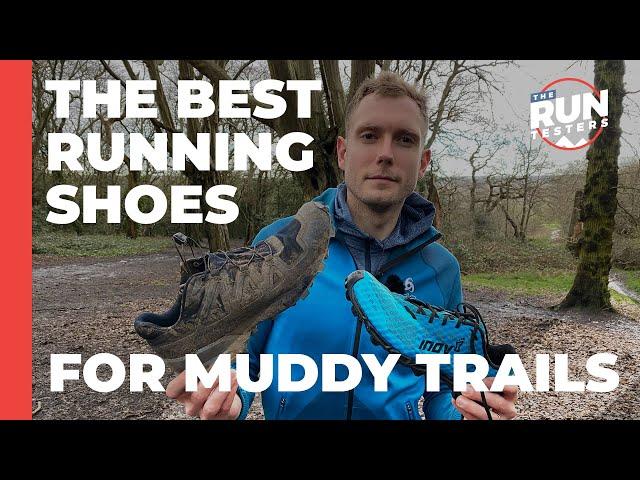 Expert Guide to the Best Running Shoes For Muddy Trails 2020: Feat Inov-8, Hoka, Saucony And Salomon