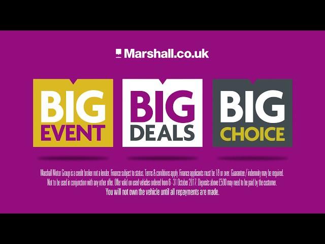 Marshall Motor Group BIG EVENT - 6 to 31 October 2017