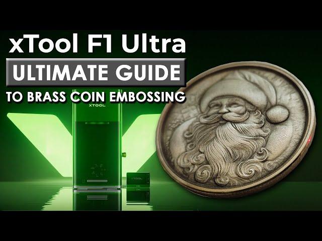 ULTIMATE Final Settings to Emboss BRASS COINS on the xTool F1 Ultra