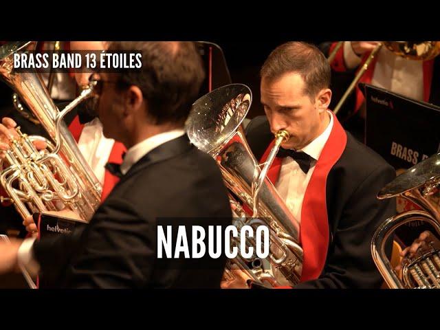 Nabucco - Brass Band 13 Etoiles (Giuseppe Verdi arr. H. Lorriman)