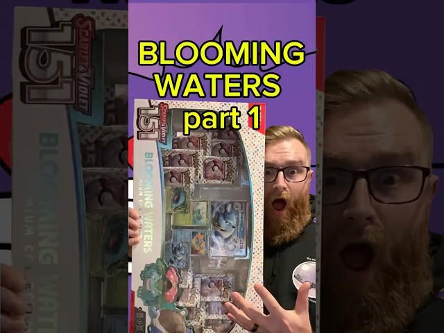 BLOOMING WATERS. 1 Box. 1 Dream.  #BloomingWaters #pokemon151