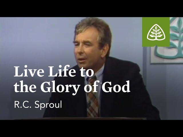 Live Life to the Glory of God: Themes from Ecclesiastes with R.C. Sproul