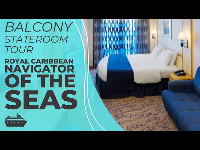 Navigator of the Seas Spacious Balcony Room Tour Updated | Royal Caribbean Navigator of the Seas