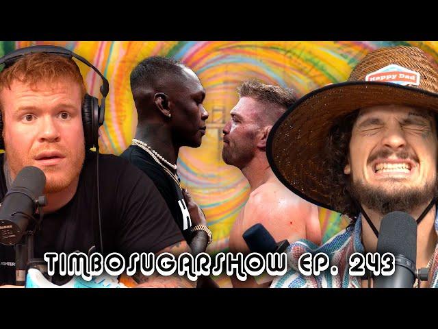 Adesanya Vs DDP Face Off / Trump Meets Suga  | TimboSugarShow | EP.243