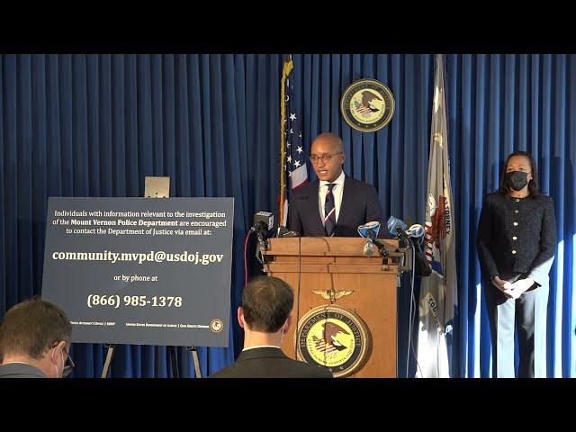 UNITED STATES ATTORNEY DAMIAN WILLIAMS ANNOUNCES INVESTIGATION OF THE MOUNT VERNON POLICE DEPARTMENT