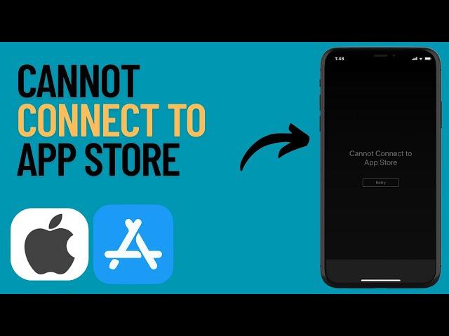 How To Fix Cannot Connect To App Store on iPhone