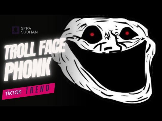 Troll Face Music - Bero 02 ( TikTok Version )