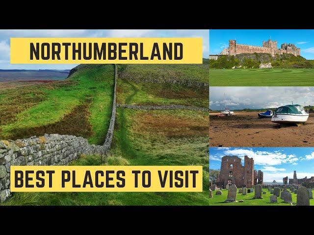 The Best Places To Visit in NORTHUMBERLAND | Let's Walk!