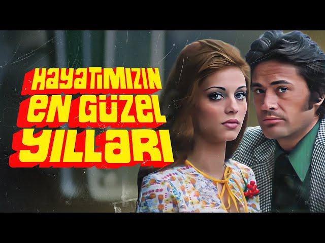 Hayatımızın En Güzel Yılları | FULL HD