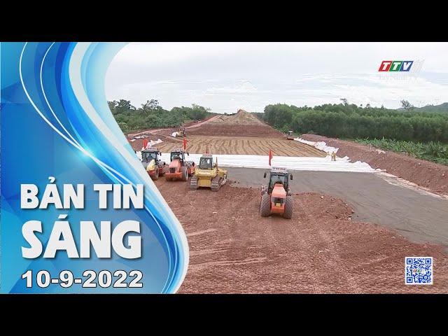 Bản tin sáng 10-9-2022 | Tin tức hôm nay | TayNinhTV