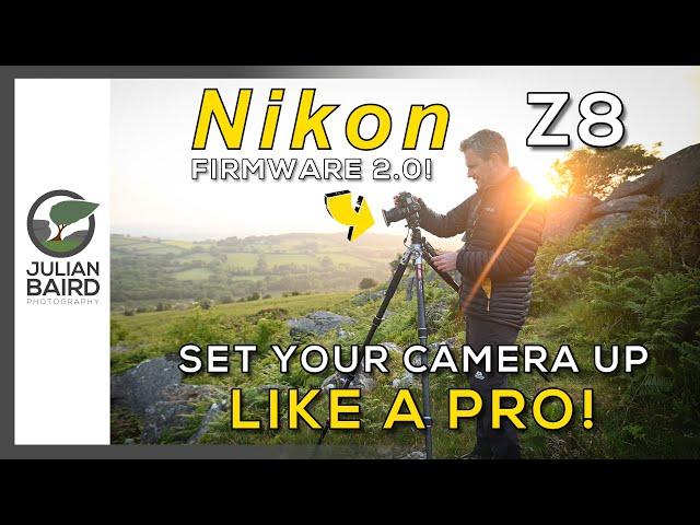 Nikon Z8 (Firmware 2.0) – The Setup PRO Photographers use for Landscape Photography - FREE Download