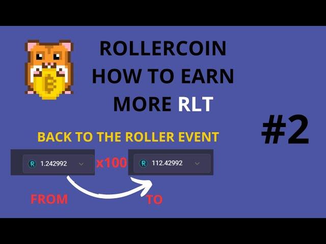 Rollercoin Earn more RLT  | How to progress fast in events