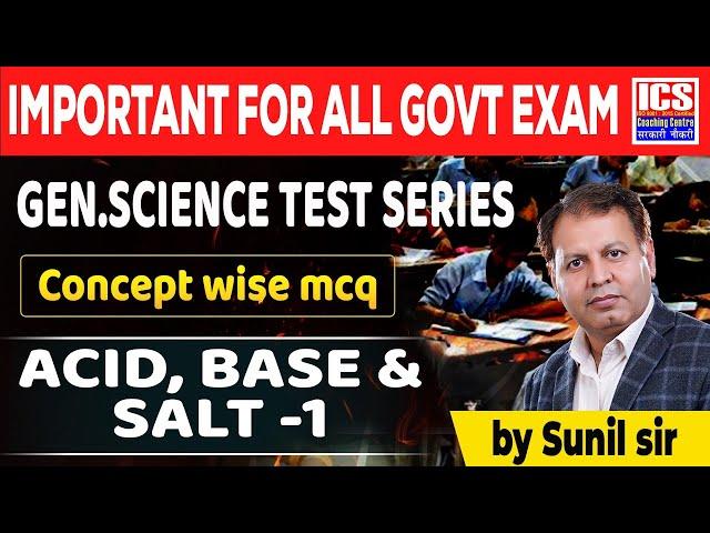 Acid, Base and Salt  (Class-1) | By Sunil Sir