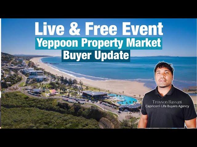 Yeppoon Property Market - Buyers Update