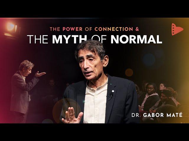 Dr. Gabor Maté: The Myth of Normal & The Power of Connection | Wholehearted