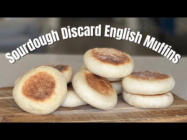 Easy Sourdough English Muffins using your Discard