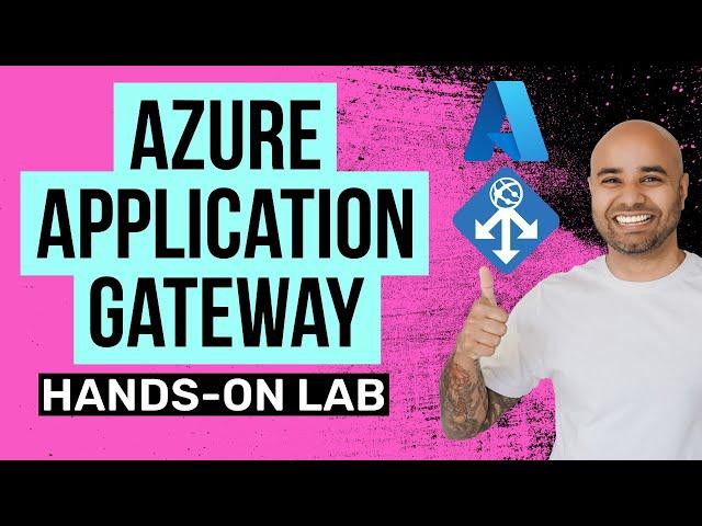 Azure Application Gateway Hands-on Lab Tutorial