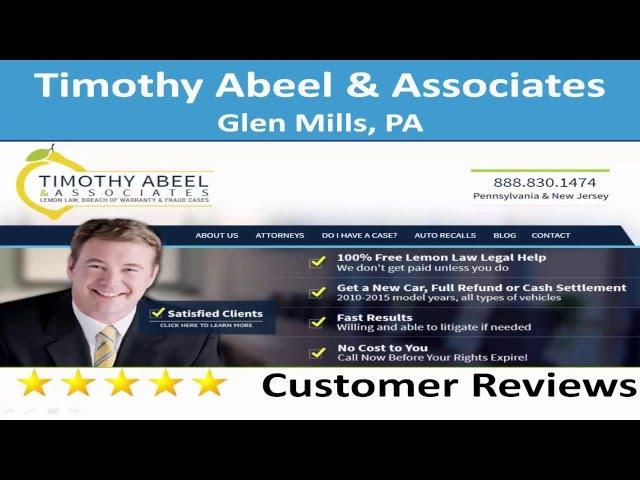 Timothy Abeel & Associates- REVIEWS-(888) 830-1474,Glen Mills, PA,lawyer Reviews