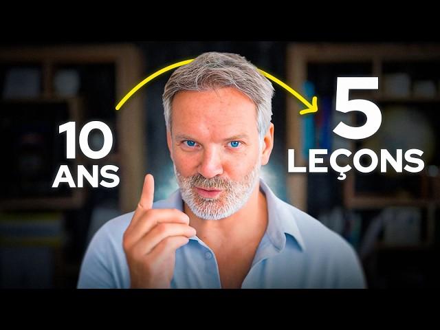 10 ANS de Développement Personnel résumés en 5 Leçons ESSENTIELLES