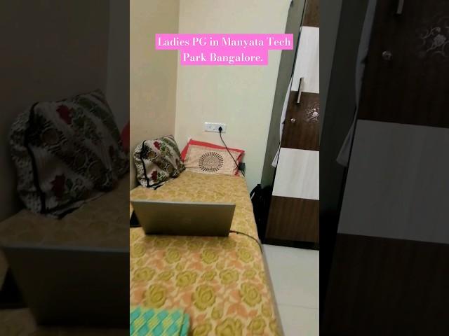 Best Ladies PG Near Manyata Tech Park | Affordable & Safe PG in Bangalore | PG Tour & Review